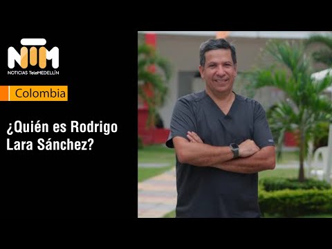 ¿Quién es Rodrigo Lara Sánchez? - Telemedellín