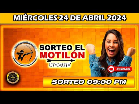 Resultado de EL MOTILON NOCHE del MIÉRCOLES 24 de Abril del 2024 #chance #motilonnoche