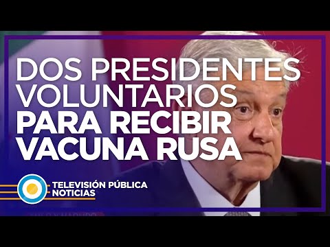 Dos presidentes se ofrecen de voluntarios para recibir la vacuna de Rusia