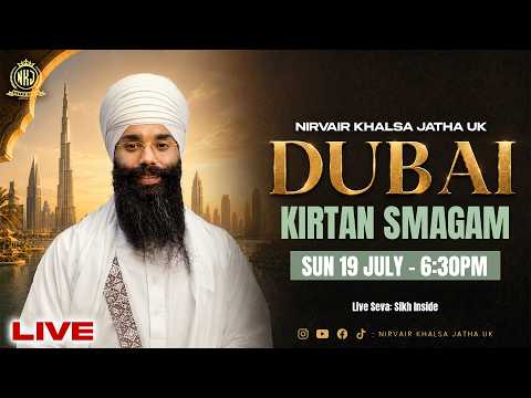 LIVE:  Dubai Tour 2026 | Nirvair Khalsa Jatha UK | Day 3