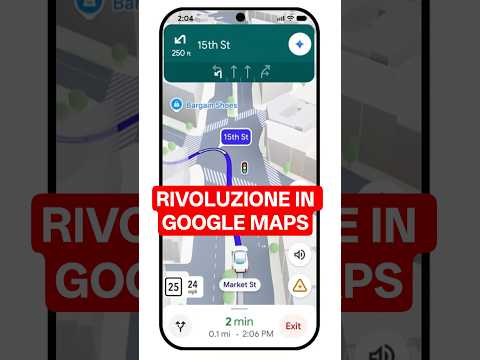 Rivoluzione nella navigazione di Google Maps📍