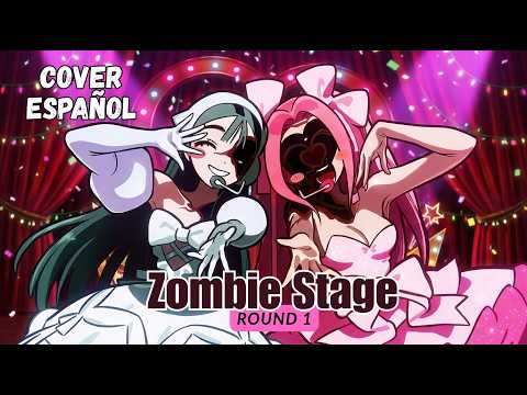 R O U N D 1 ｜ Zombie Stage - Cover Español