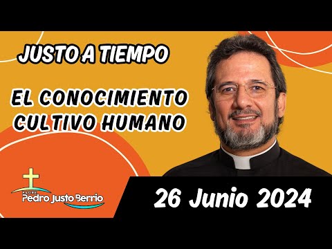 Evangelio de hoy Miércoles 26 Junio 2024 | Padre Pedro Justo Berrío