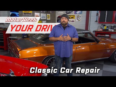 Tips for Classic Car Repair | MotorWeek Your Drive