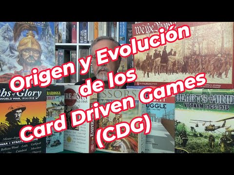 Origen y Evolución de los Card Driven Games  (CDG´s)