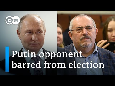 Russia blocks Boris Nadezhdin from presidential election | DW News