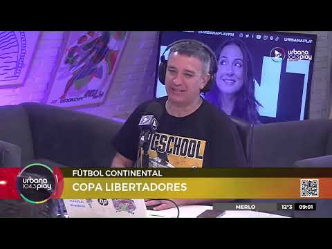 Sorteo de cruces: Libertadores y Sudamericana | Fútbol continental en #UrbanaPlayClub