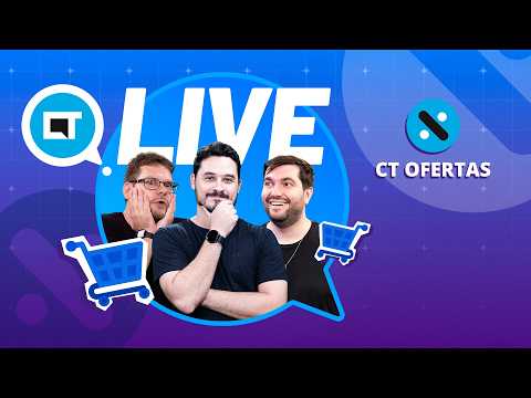 LIVE DE OFERTAS: Vem Economizar com o CT Ofertas! 🤑