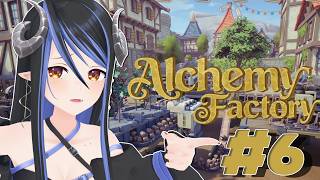 【 Alchemy Factory #6 】わかりました、引き直しましょう、ええ【 蛇宵ティア / ななしいんく 】