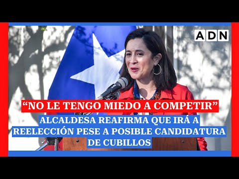 “No le tengo miedo a competir”: Alcaldesa de Las Condes reafirma que irá a reelección