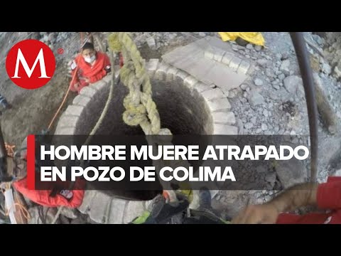 Muere hombre que cayó en un pozo en Colima