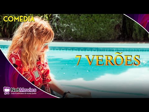 7 Verões (2020) - Filme Completo Dublado GRÁTIS - Filme de Comédia | NetMovies