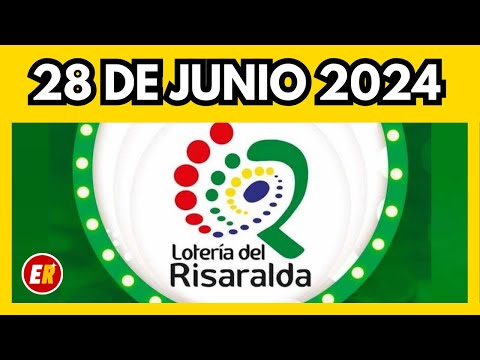 Resultado de la LOTERIA DE RISARALDA del viernes 28 de junio  de 2024