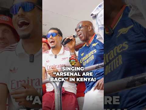 AFTV perform “Arsenal are back” in Kenya 🎤 🇰🇪