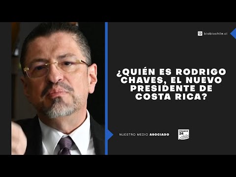 ¿Quién es Rodrigo Chaves, el nuevo presidente de Costa Rica?