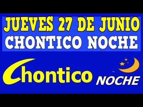 CHINTICO NOCHE Resultado JUEVES 27 De JUNIO De 2024