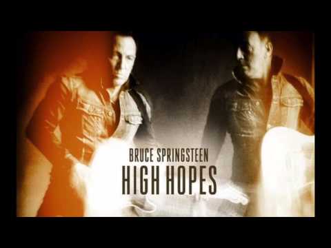Bruce Springsteen - High Hopes Lyrics Video