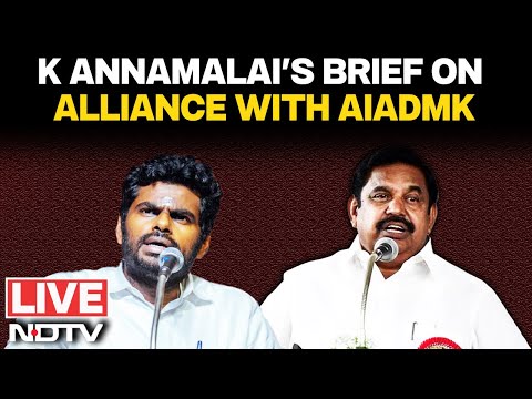 Annamalai LIVE | Former Tamil Nadu BJP Chief K Annamalai Briefs On EPS Statement | BJP-AIADMK