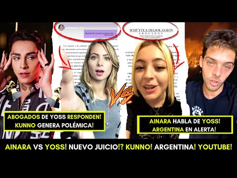 AINARA RESPONDE AL VIDEO DE YOSS! ABOGADOS! KUNNO EN LOS GRAMMY! ALERTA ARGENTINA! YOUTUBE CAMBIARÁ!