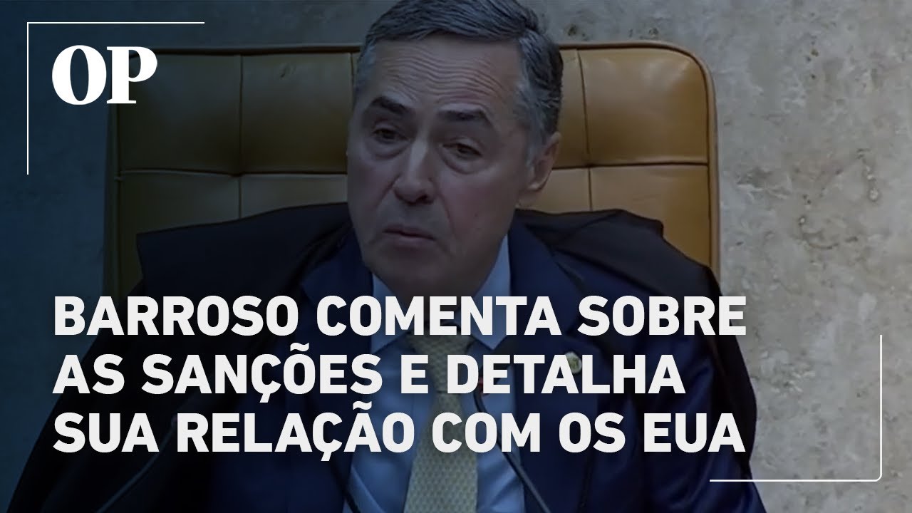 Barroso comenta sobre as sanções e detalha sua relação com os Estados Unidos