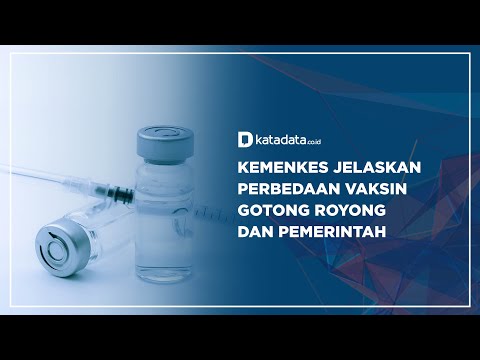Kemenkes Jelaskan Perbedaan Vaksin Gotong Royong dan Pemerintah | Katadata Indonesia