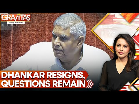 India: Questions Over India's VP's Sudden Resignation | Gravitas