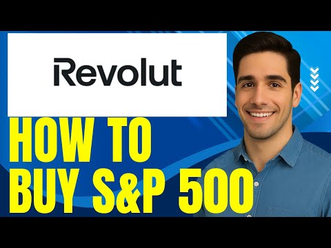 How to Buy S&P500 on Revolut