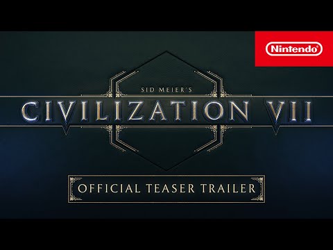 Sid Meier’s Civilization VII – Official Teaser Trailer – Nintendo Switch