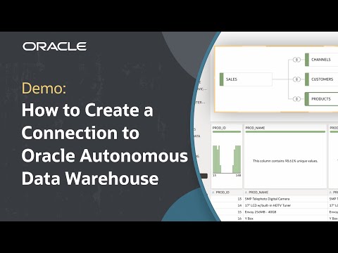 How to Create a Connection to Oracle Autonomous Data Warehouse