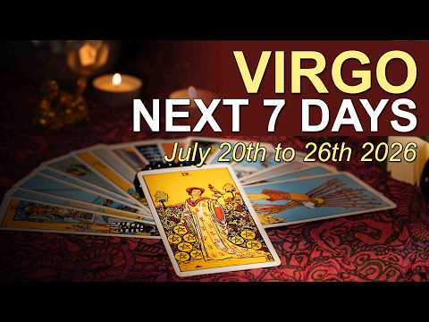 VIRGO Weekly Tarot ‘AN INCOMING A DECISION!’ July 20 to 26 2026 ✨ Intuitive Spiritual Guidance