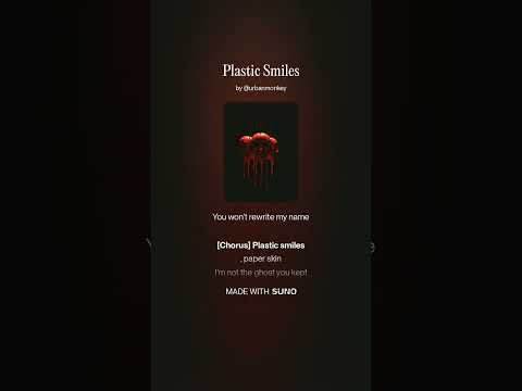NotAnArtist - Plastic Smiles V.2