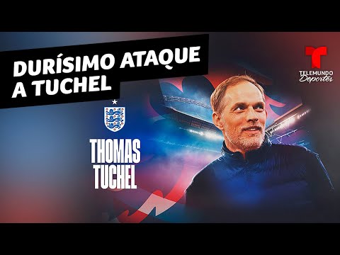 Thomas Tuchel: Rechazo en Inglaterra tras su nombramiento como entrenador | Telemundo Deportes