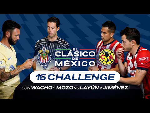 RETO 16 CHALLENGE con Oscar Jiménez y Miguel Layún vs Miguel Jiménez y Alan Mozo | Chivas vs América