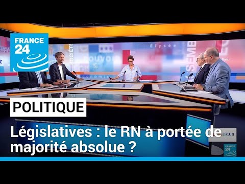 Législatives : le Rassemblement national à portée de majorité absolue ? • FRANCE 24