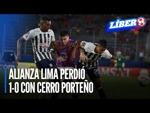 Alianza Lima no pudo con Cerro Porteño: ¿Culpa de Freytes? | Líbero