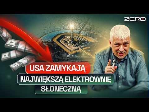 USA ZAMYKAJĄ NAJWIĘKSZĄ ELEKTROWNIĘ SŁONECZNĄ, BO JEST NIEOPŁACALNA