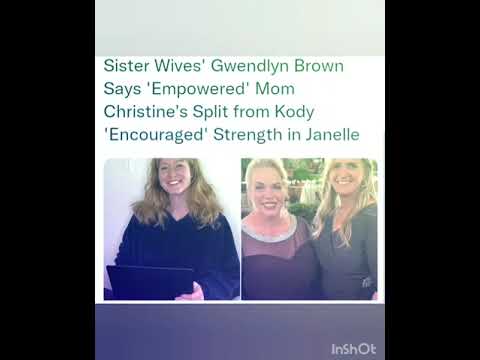 Sister Wives' Gwendlyn Brown Says 'Empowered' Mom Christine's Split from Kody 'Encouraged'