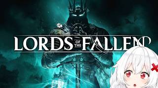 🔴Directo | PRIMERA VEZ EN LORDS OF THE FALLEN VOLVEMOS A UN SOULS! EPI