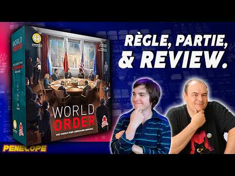 WORLD ORDER - La règle, la partie, la critique !