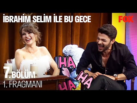 İbrahim Selim ile Bu Gece 7. Bölüm 1. Fragmanı @İbrahim Selim ile Bu Gece