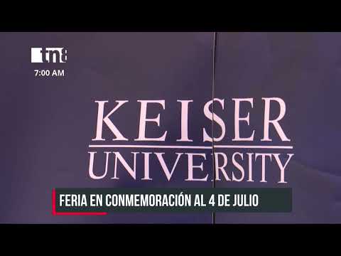 Keiser University realizó feria en conmemoración al 4 de julio - Nicaragua