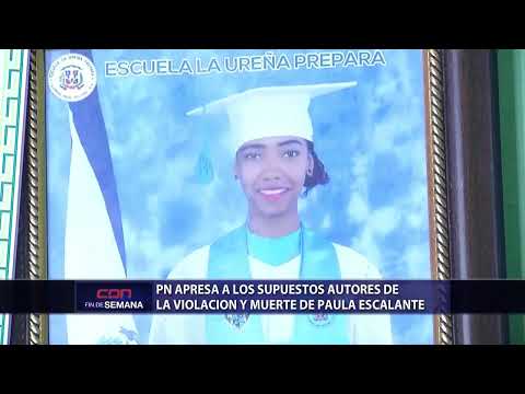 PN revela identidad de apresados por la supuesta violación y muerte de Paula Escalante