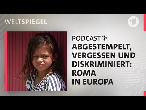 Roma in der Slowakei: Armut ohne Ende | Weltspiegel Podcast