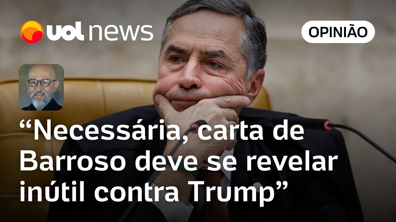 Carta de Barroso a Trump é sóbria necessária e inútil | Josias de Souza