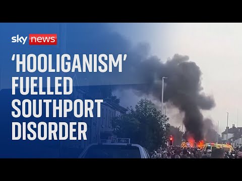Southport stabbings: 'Hooliganism and thuggery' fuelled disorder as town clears up damage