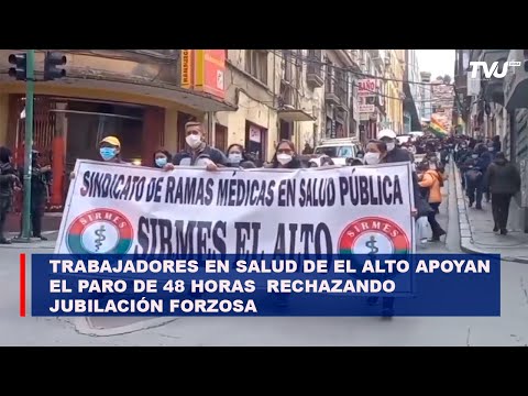 Trabajadores en Salud de El Alto apoyan el paro de 48 horas rechazando jubilación forzosa