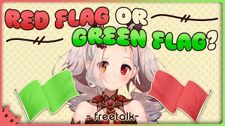 [FREETALK] Lili Will Judge If That Person is a Green Flag or Red Flag