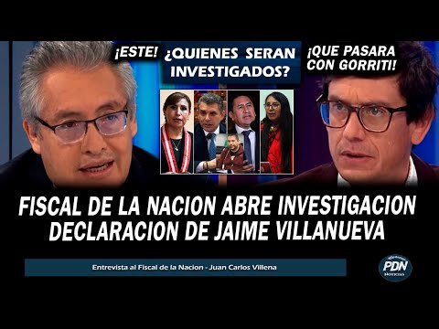 FISCAL DE LA NACION ENTREVISTA CON JAIME CHINCHA SOBRE JAIME VILLANUEVA:  ABRE INVESTIGACIONES