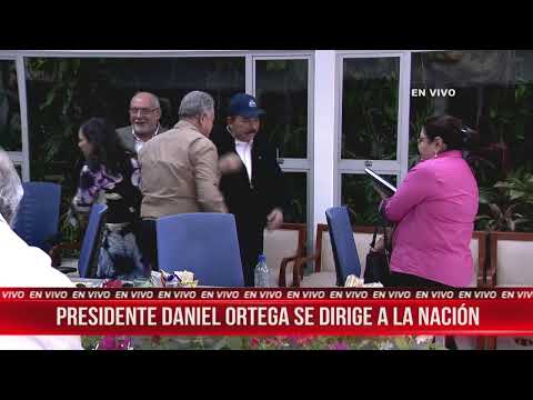 ?#ENVIVO Mensaje a la Nación del Presidente de la República, Cmdte. Daniel Ortega Saavedra
