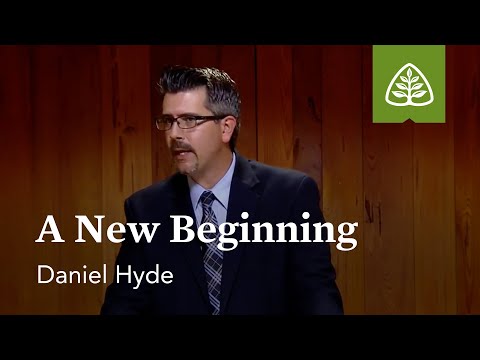 A New Beginning: God in Our Midst with Daniel Hyde